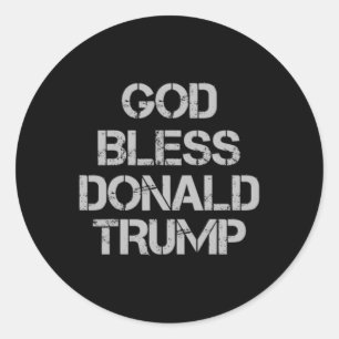 Bless Donald Trump T Shirt Classic Round Sticker