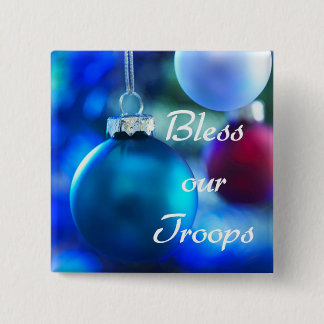 Bless our Troops button