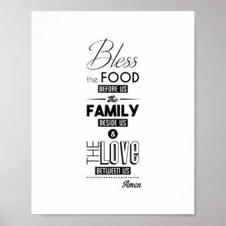 Bless The Food Before Us The Family Beside Us... Poster