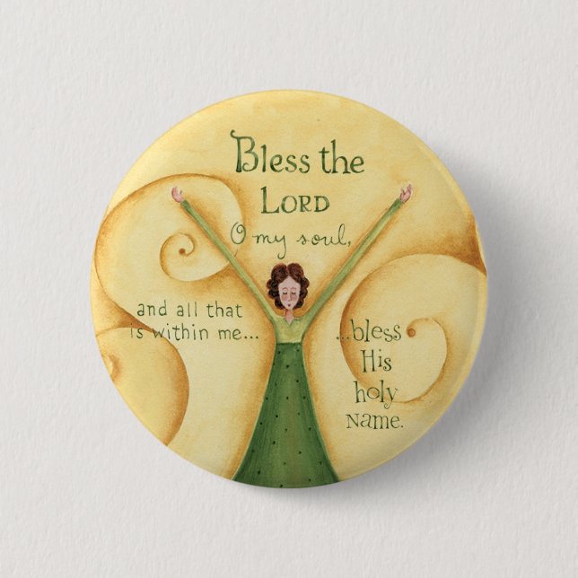 Bless The Lord - Button (Front)