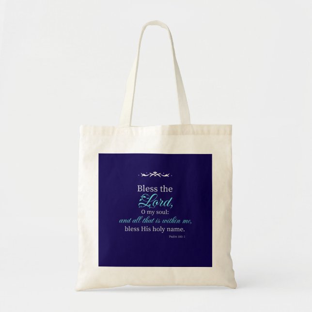 Bless The Lord Christian Tote Bag (Front)