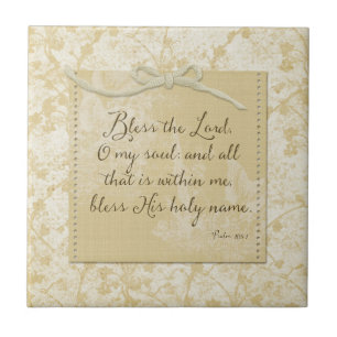 Bless the Lord O My Soul Ceramic Tile