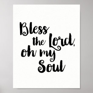 Bless the Lord, Oh My Soul Poster