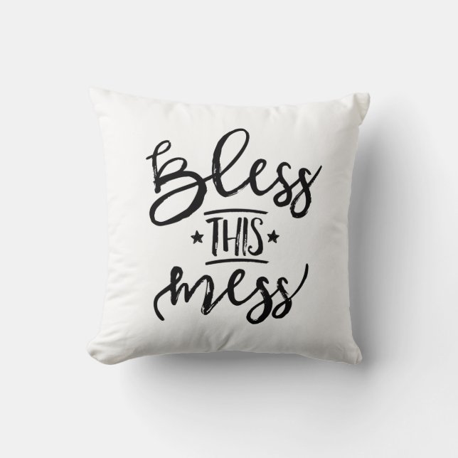 Bless This Mess Cushion (Front)