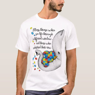 Bless those who see life through a different T-Shirt