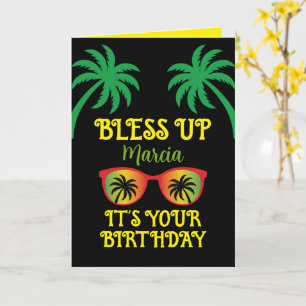 Bless Up Jamaican Happy Birthday Card