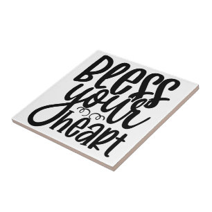 Bless Your Heart Ceramic Tile