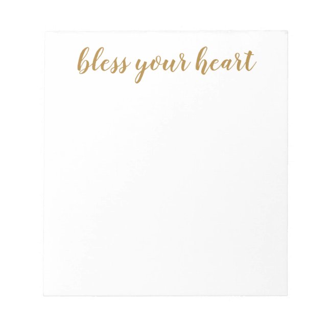 Bless Your Heart Gold Script Notepad (Front)