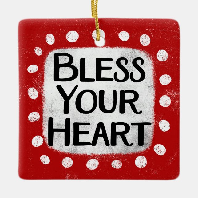 Bless Your Heart Ornament (Front)