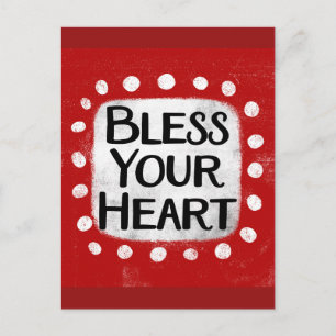 Bless Your Heart Postcard