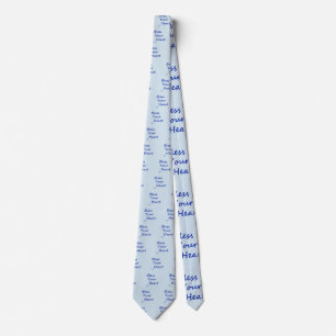 Bless Your Heart Tie