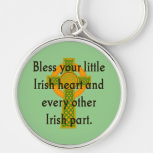 Bless Your Little Irish Heart - Irish Quote  Key Ring