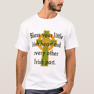 Bless Your Little Irish Heart - Irish Quote T-Shirt