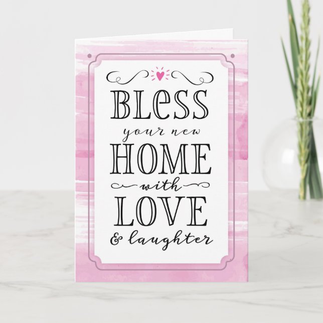 Bless Your New Home With Love and Laughter Holiday Card (Front)