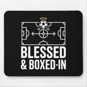 Blessed And Boxed In Soccer Footbyll Pitch Tactics Mouse Pad