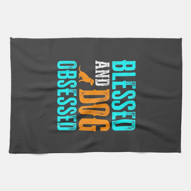 Blessed And Dog Obsessed Dog Lover Tea Towel (Horizontal)
