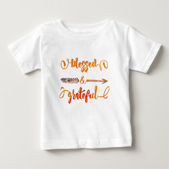 blessed and grateful thanksgiving baby T-Shirt (Front)