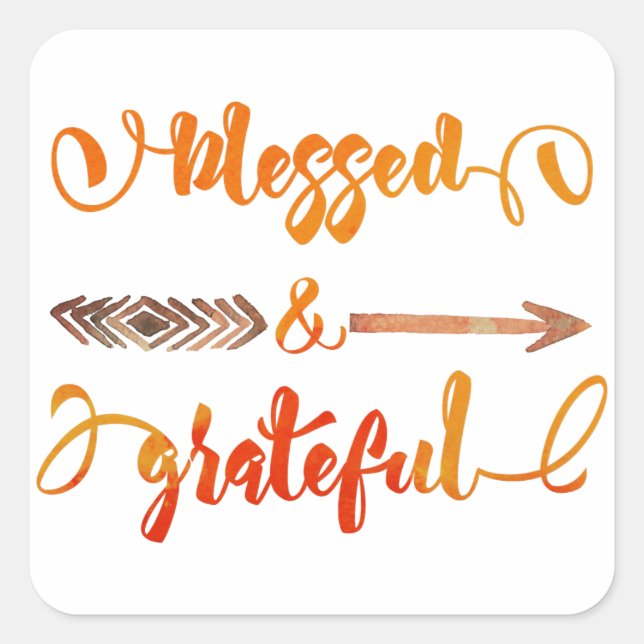 blessed and grateful thanksgiving square sticker (Front)