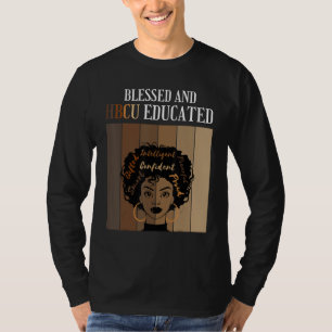 Blessed And HBCU Educated Historical Black College T-Shirt