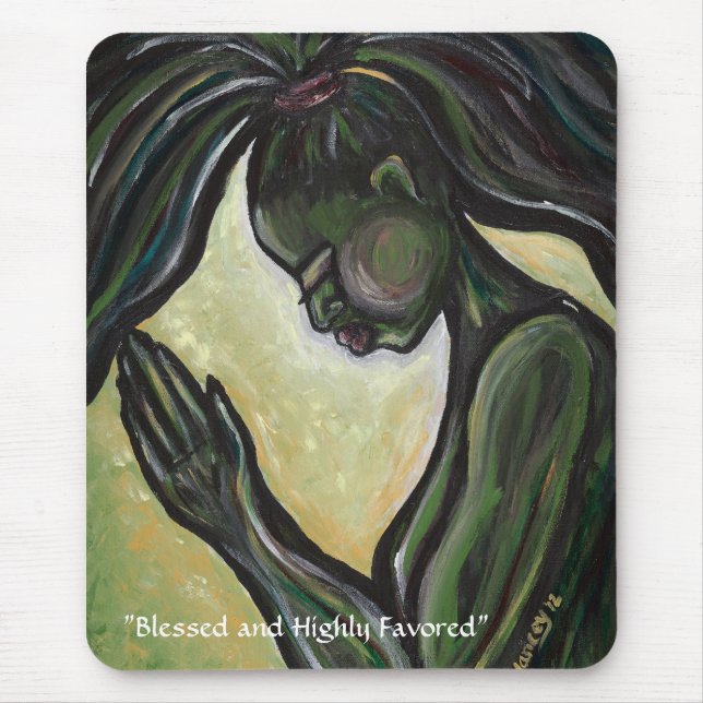"Blessed and Highly Favored" Mousepad (Front)