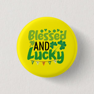 Blessed And Lucky St. Patrick’s Day Design-61103 3 Cm Round Badge