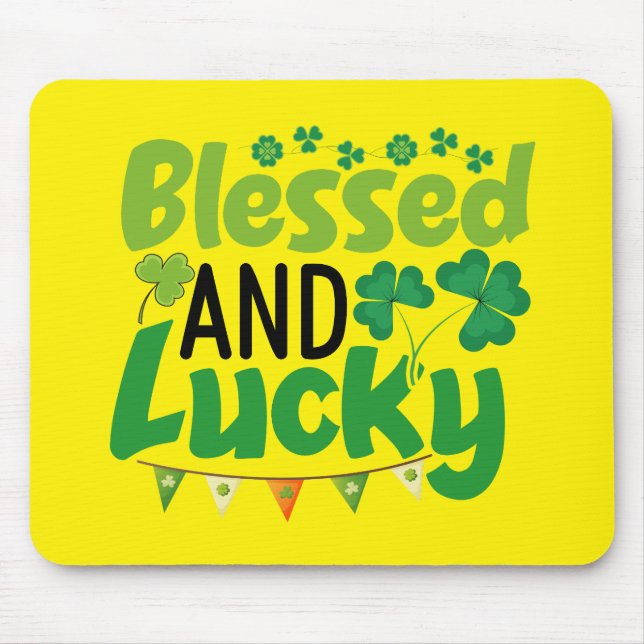 Blessed And Lucky St. Patrick’s Day Design-61103 Mouse Pad (Front)