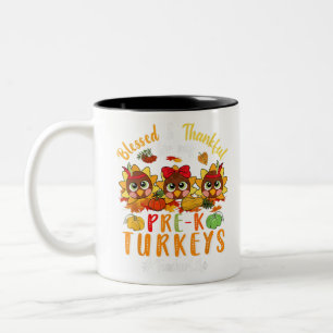 Blessed And Thankful For My Pre-K Turkeys Teacher Two-Tone Coffee Mug