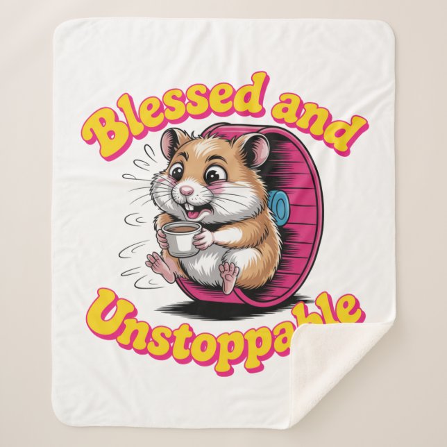Blessed And Unstoppable Sherpa Blanket (Front)