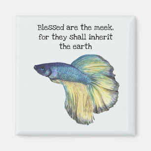 Blessed Are the Meek Fish Magnet