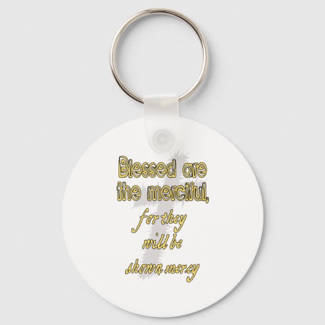 Blessed Are The Merciful Key Ring (Front)