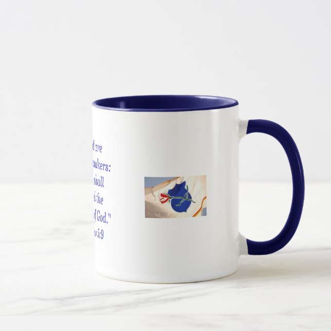 Blessed are the peace makers.... mug (Right)