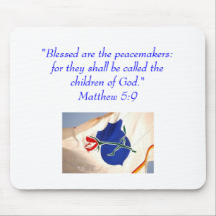 Blessed are the peacemakers...Law Enforcement Mouse Pad