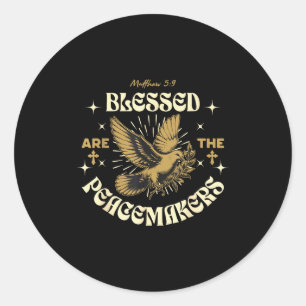 Blessed Are The Peacemakers Matthew 5 9 Christian  Classic Round Sticker