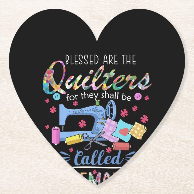 Blessed Are The Quilters For They Shall Piecemaker Paper Coaster (Front)