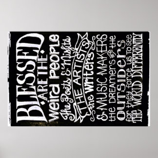 Blessed are the Weird People Poster