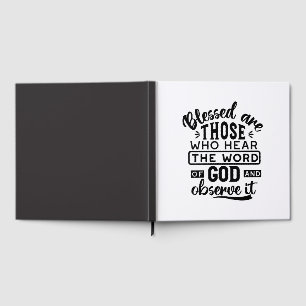 Blessed Are Those Who Hear the Word of God Quotes Guest Book
