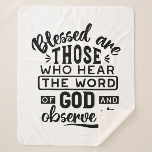 Blessed Are Those Who Hear the Word of God Quotes Sherpa Blanket
