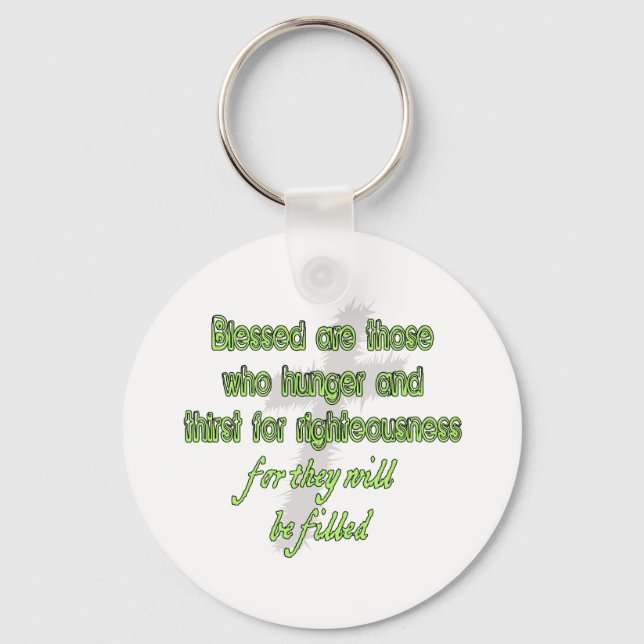 Blessed Are Those Who Hunger Key Ring (Front)