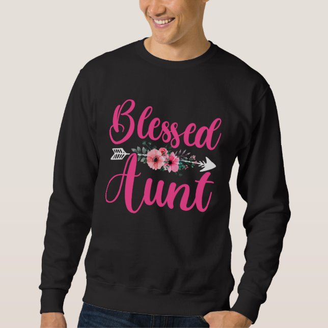 Blessed Aunt  Mother s Day Blessed Auntie Sister M Sweatshirt (Front)