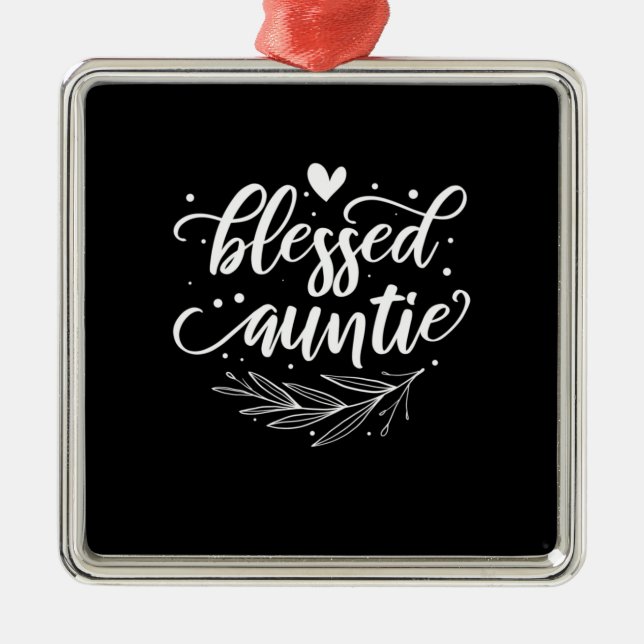 Blessed Auntie Metal Ornament (Front)