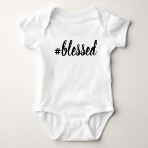 #Blessed Baby Bodysuit Blessed Hashtag