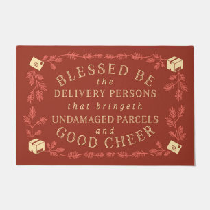 Blessed Be the Delivery Persons   Funny Holiday Doormat