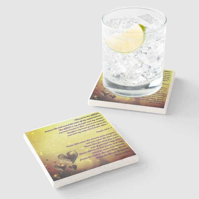 Blessed Be the Lord Psalm 28:6-7 Stone Coaster (Side)