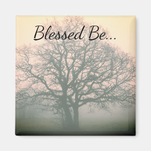 Blessed Be Winter Oak Magnet