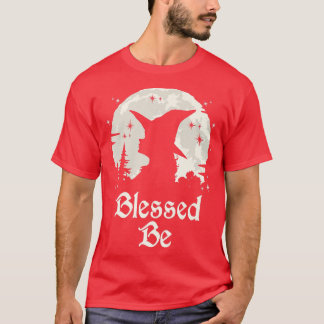 Blessed Be Witchcraft Wiccan Witch 219  T-Shirt