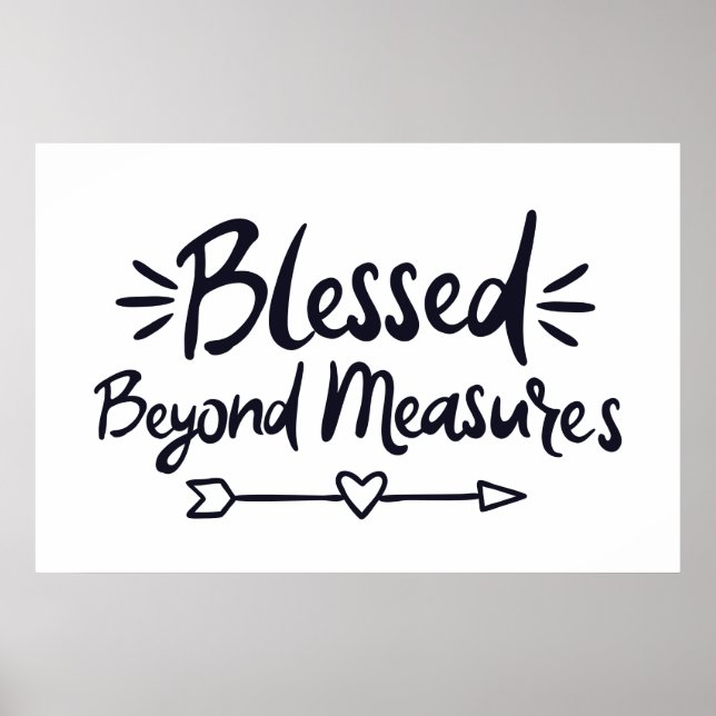 Blessed Beyond Measures Gospel Sayings Mere Christ Poster (Front)