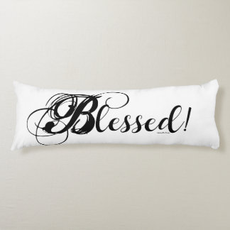 Blessed! Body Pillow (White/Black)