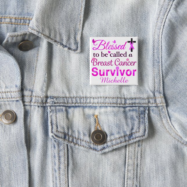 Blessed Breast Cancer Survivor 15 Cm Square Badge (In Situ)