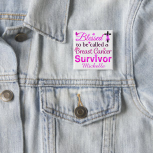 Blessed Breast Cancer Survivor 15 Cm Square Badge