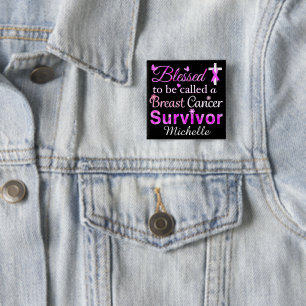 Blessed Breast Cancer Survivor 15 Cm Square Badge